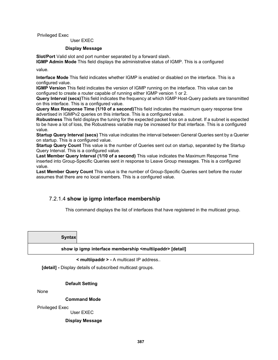 4 show ip igmp interface membership | Fortinet MR1 User Manual | Page 387 / 640