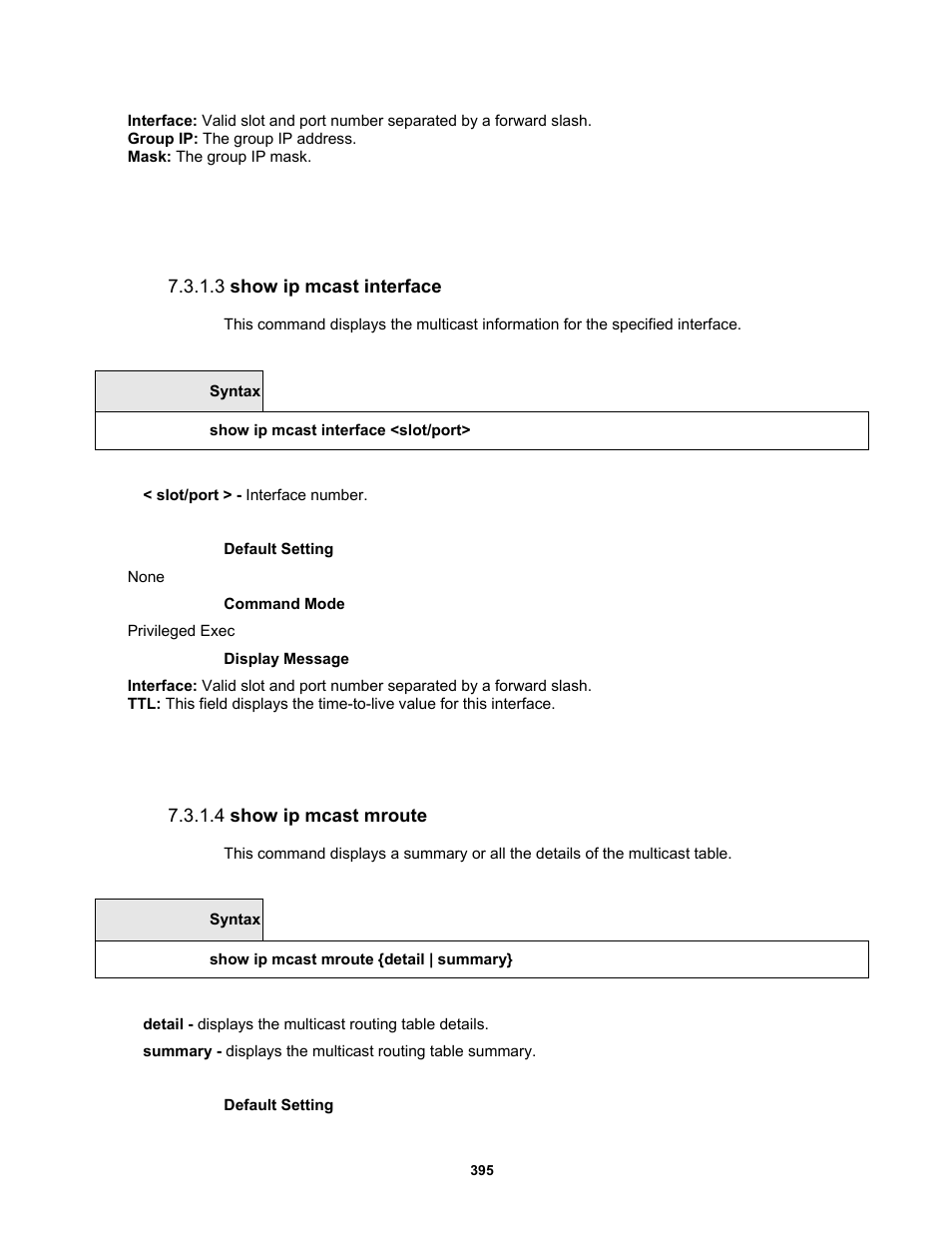 3 show ip mcast interface, 4 show ip mcast mroute | Fortinet MR1 User Manual | Page 395 / 640