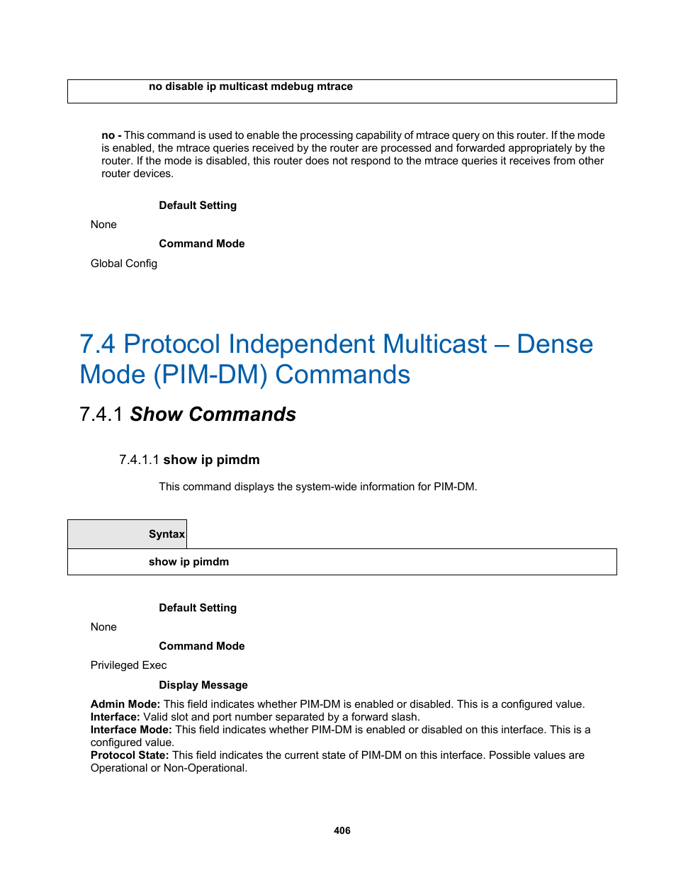 1 show commands, 1 show ip pimdm | Fortinet MR1 User Manual | Page 406 / 640