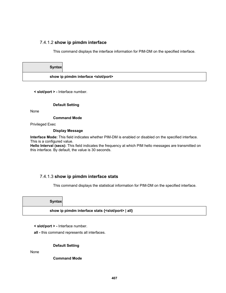 2 show ip pimdm interface, 3 show ip pimdm interface stats | Fortinet MR1 User Manual | Page 407 / 640