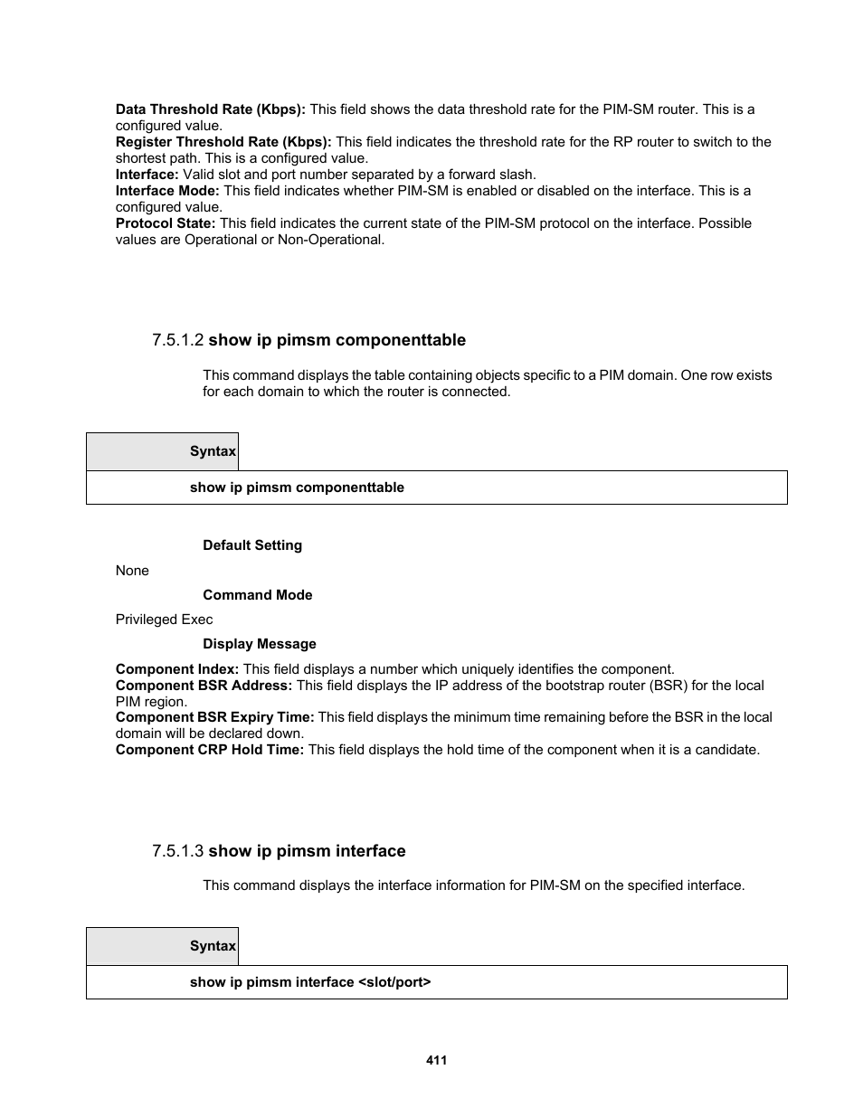 2 show ip pimsm componenttable, 3 show ip pimsm interface | Fortinet MR1 User Manual | Page 411 / 640