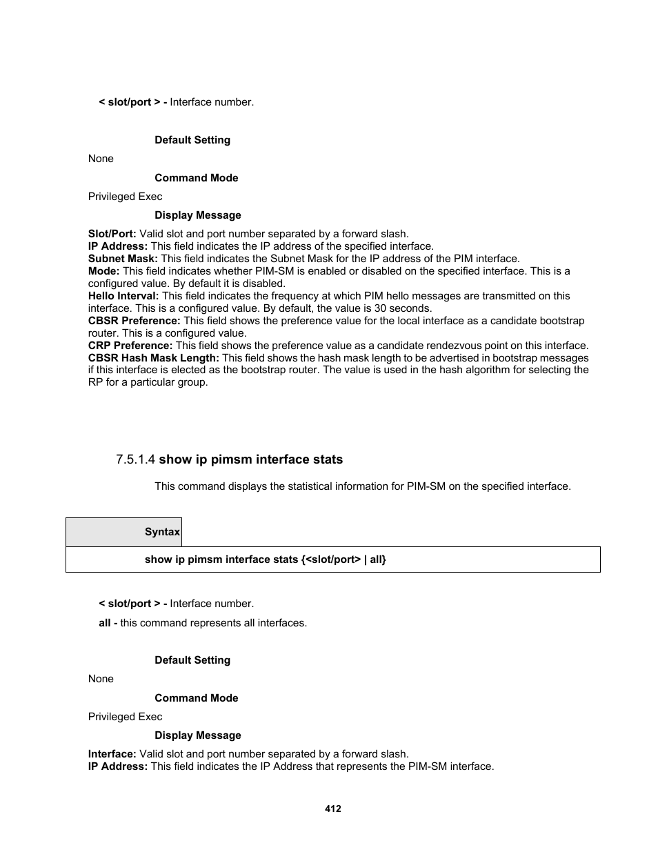 4 show ip pimsm interface stats | Fortinet MR1 User Manual | Page 412 / 640