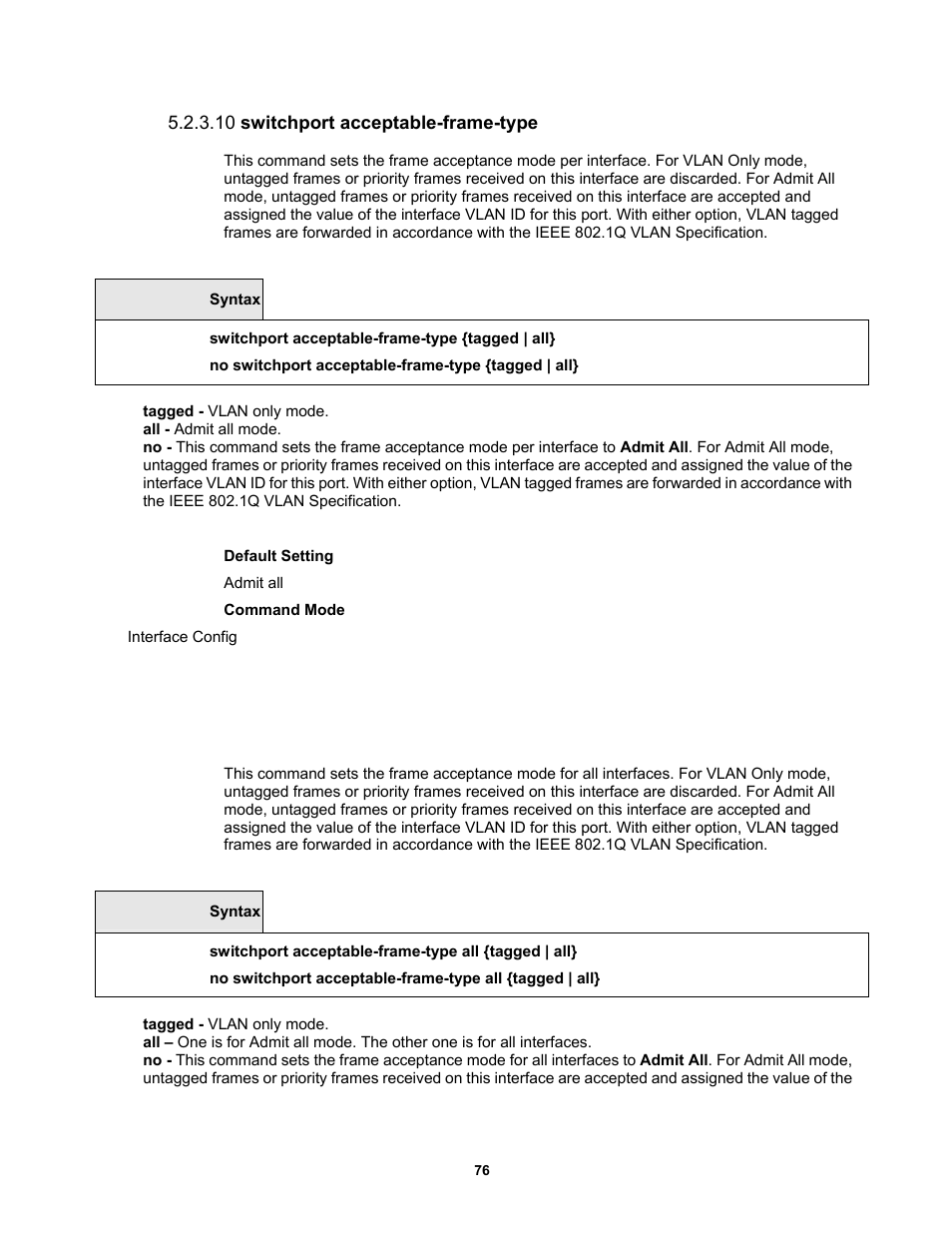 10 switchport acceptable-frame-type | Fortinet MR1 User Manual | Page 76 / 640