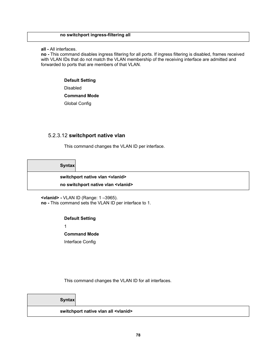 12 switchport native vlan | Fortinet MR1 User Manual | Page 78 / 640