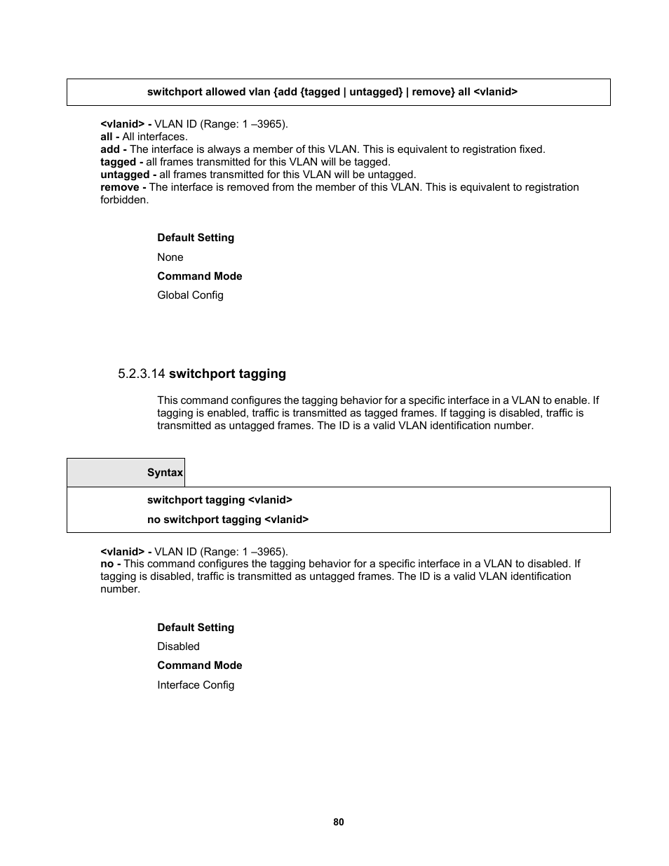 14 switchport tagging | Fortinet MR1 User Manual | Page 80 / 640