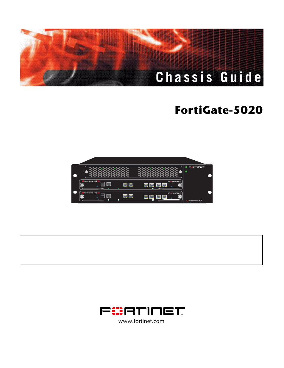 Fortinet FortiGate 5020 User Manual | 14 pages