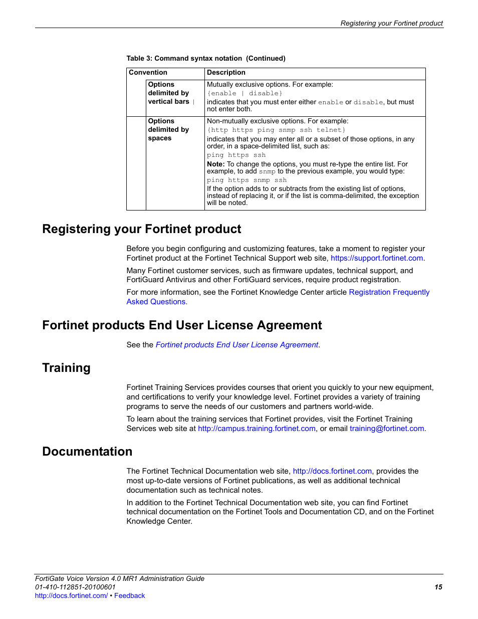 Registering your fortinet product, Fortinet products end user license agreement, Training | Documentation | Fortinet FortiGate Voice 4.0 MR1 User Manual | Page 15 / 60