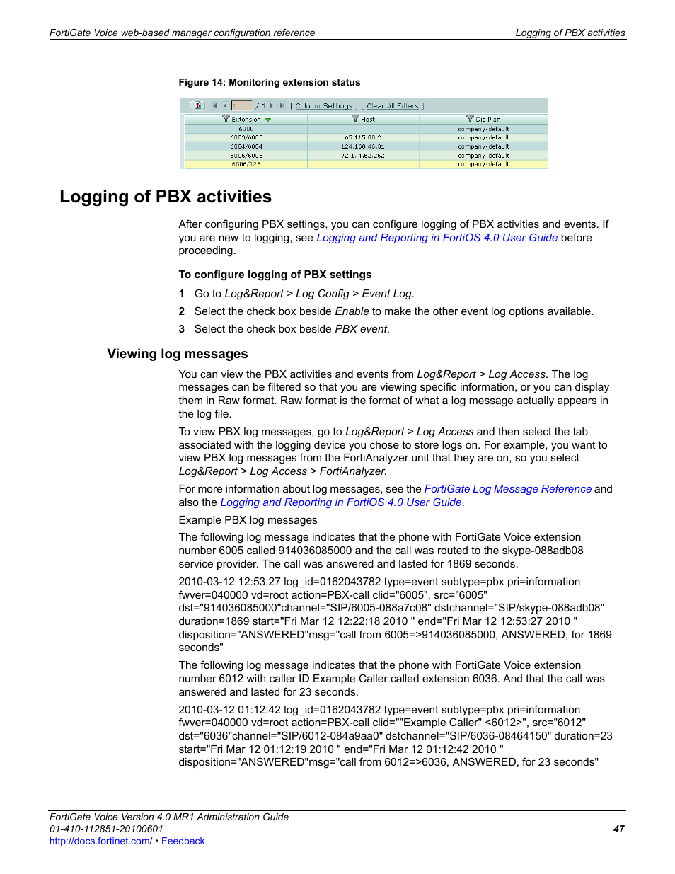 Logging of pbx activities, Viewing log messages | Fortinet FortiGate Voice 4.0 MR1 User Manual | Page 47 / 60