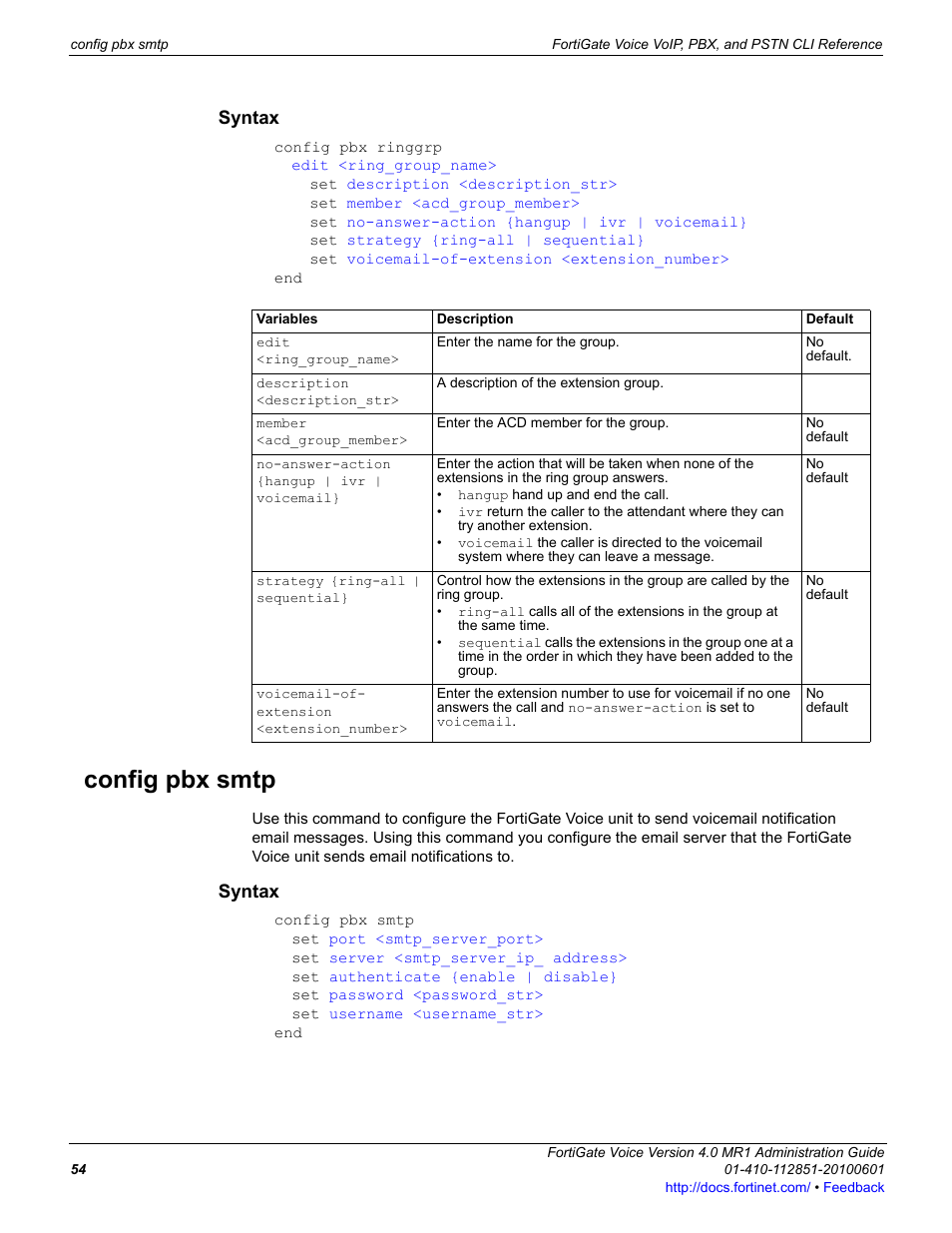 Syntax, Config pbx smtp | Fortinet FortiGate Voice 4.0 MR1 User Manual | Page 54 / 60