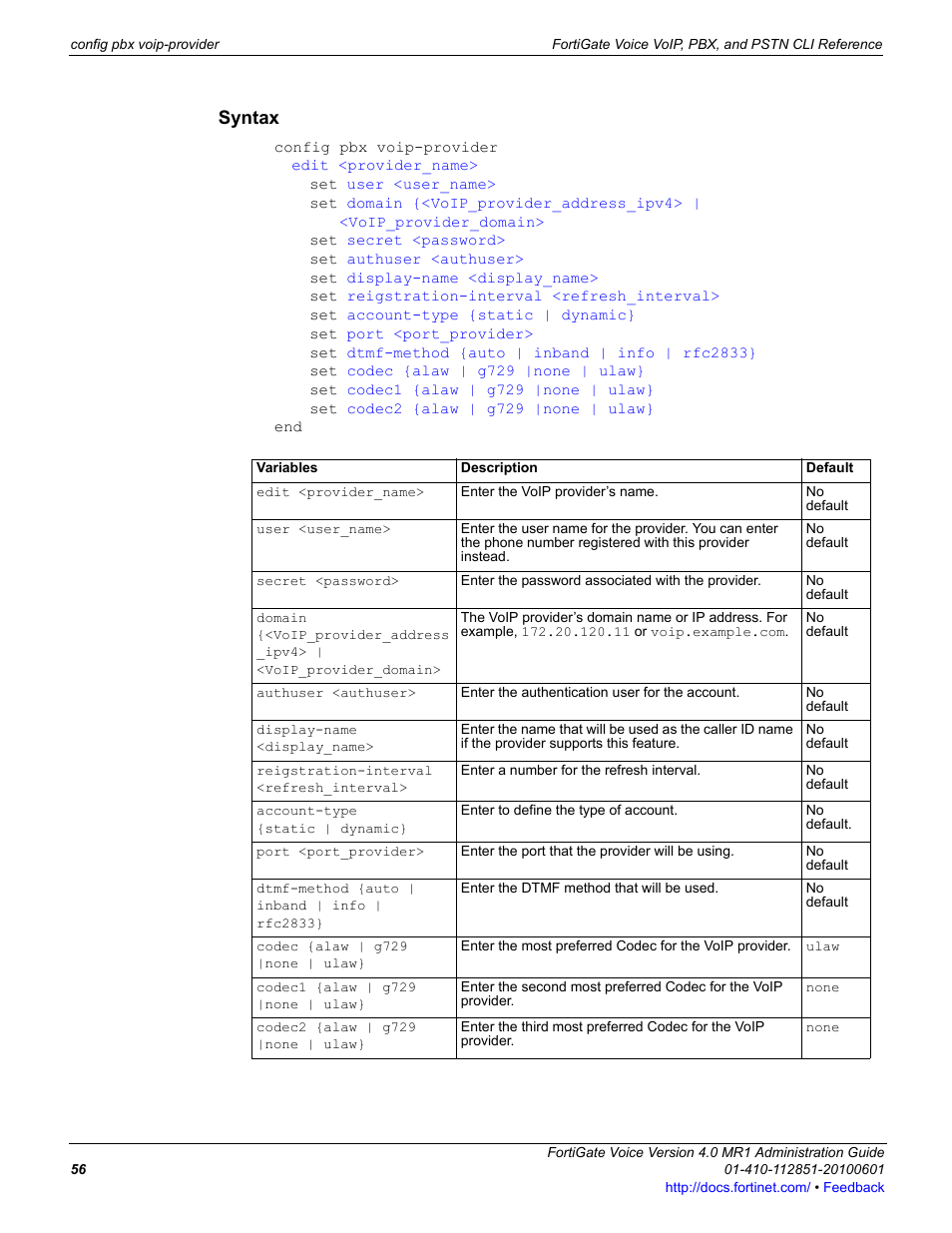 Syntax | Fortinet FortiGate Voice 4.0 MR1 User Manual | Page 56 / 60