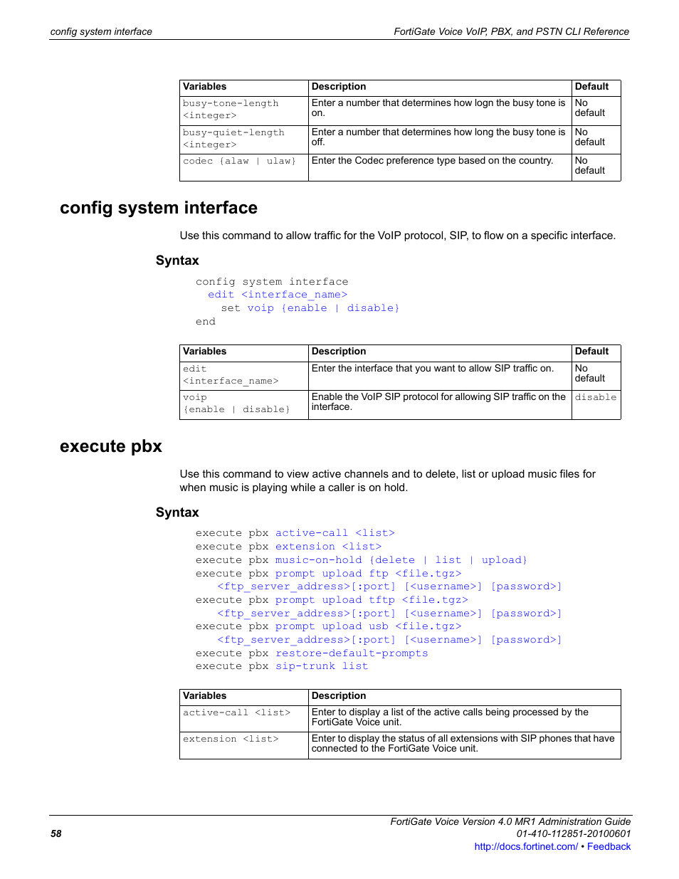 Config system interface, Syntax, Execute pbx | Busy-tone-length <integer, Busy-quiet-length <integer, Codec {alaw | ulaw | Fortinet FortiGate Voice 4.0 MR1 User Manual | Page 58 / 60