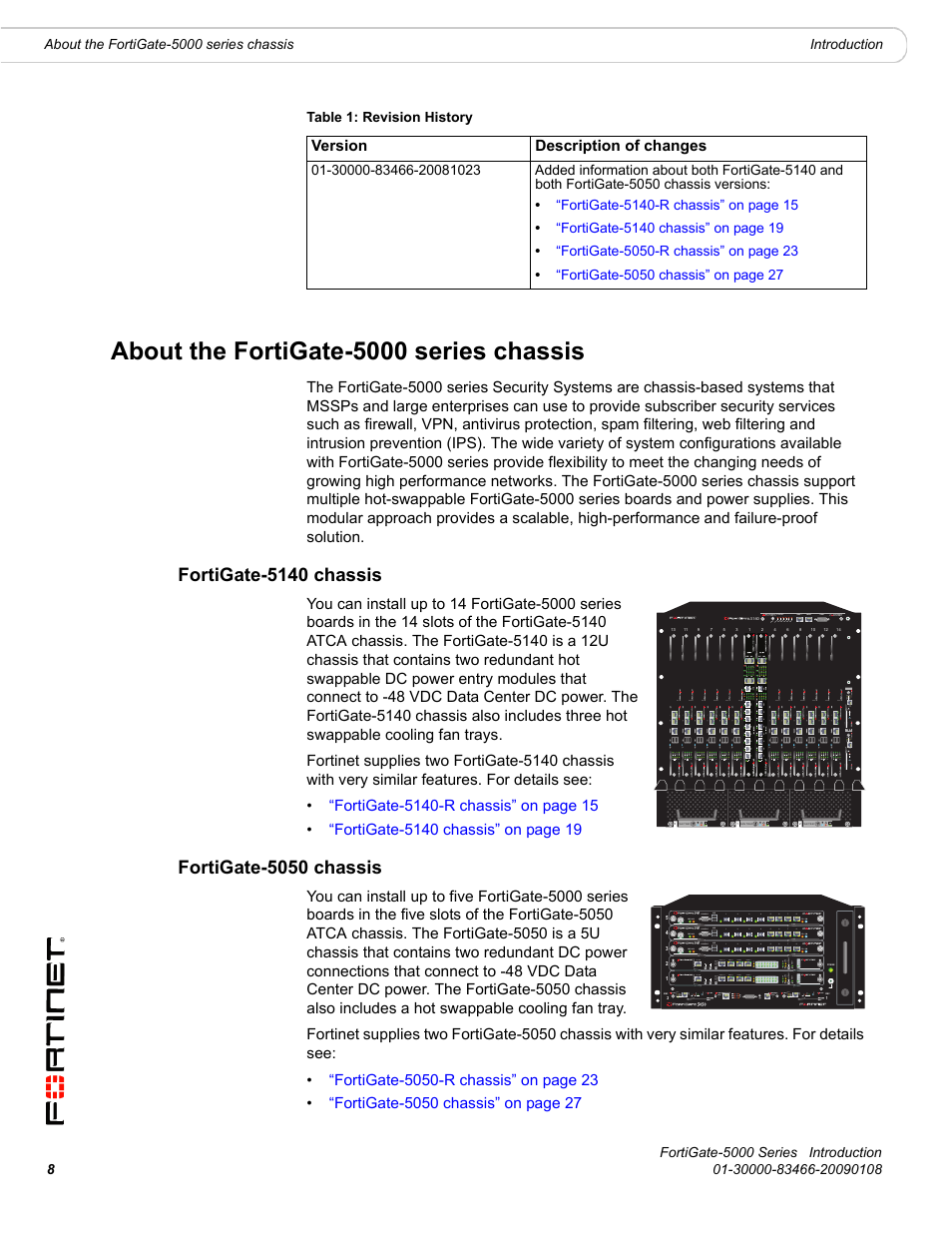 About the fortigate-5000 series chassis, Fortigate-5140 chassis, Fortigate-5050 chassis | Fortigate-5140 chassis fortigate-5050 chassis | Fortinet FortiGate-5000 User Manual | Page 8 / 77