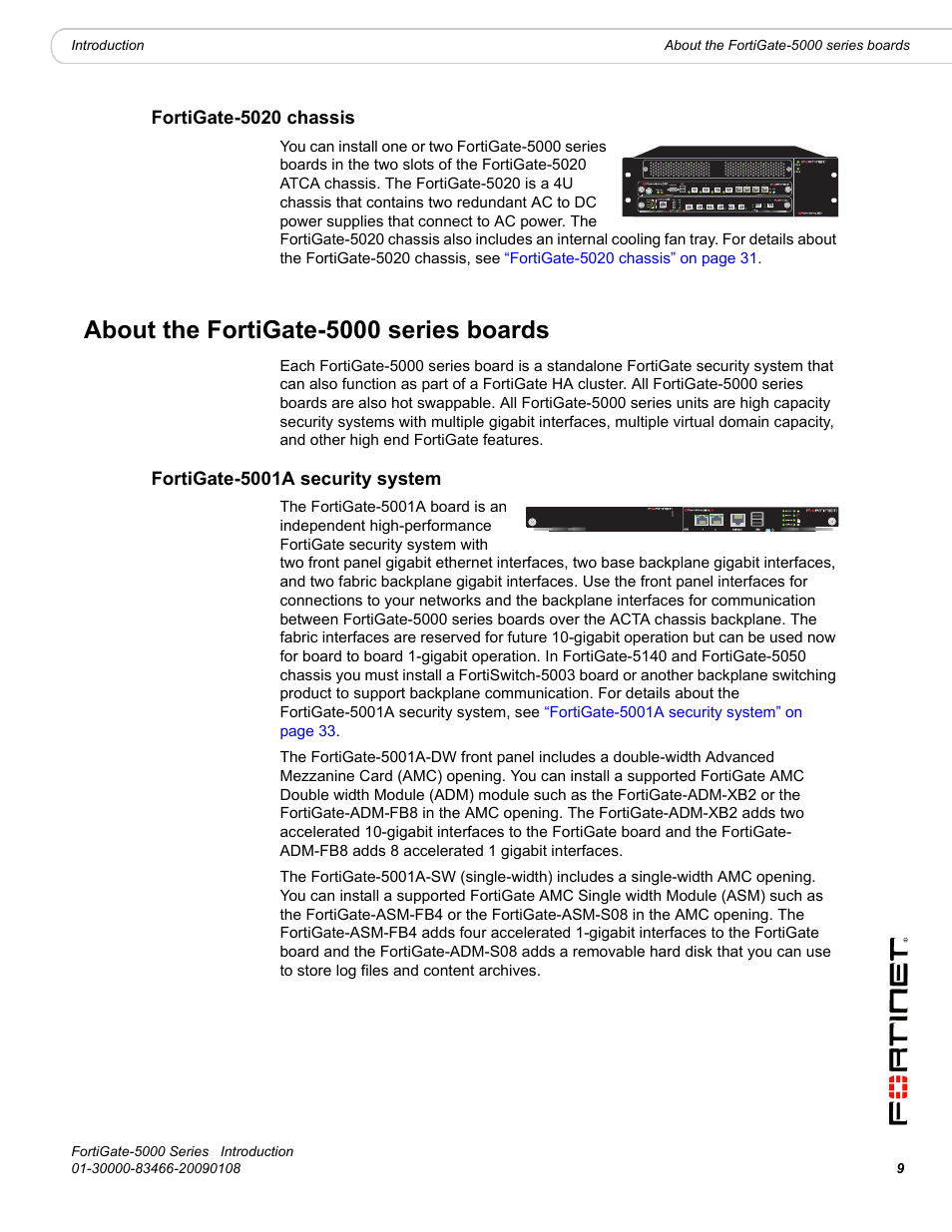 Fortigate-5020 chassis, About the fortigate-5000 series boards, Fortigate-5001a security system | Fortinet FortiGate-5000 User Manual | Page 9 / 77