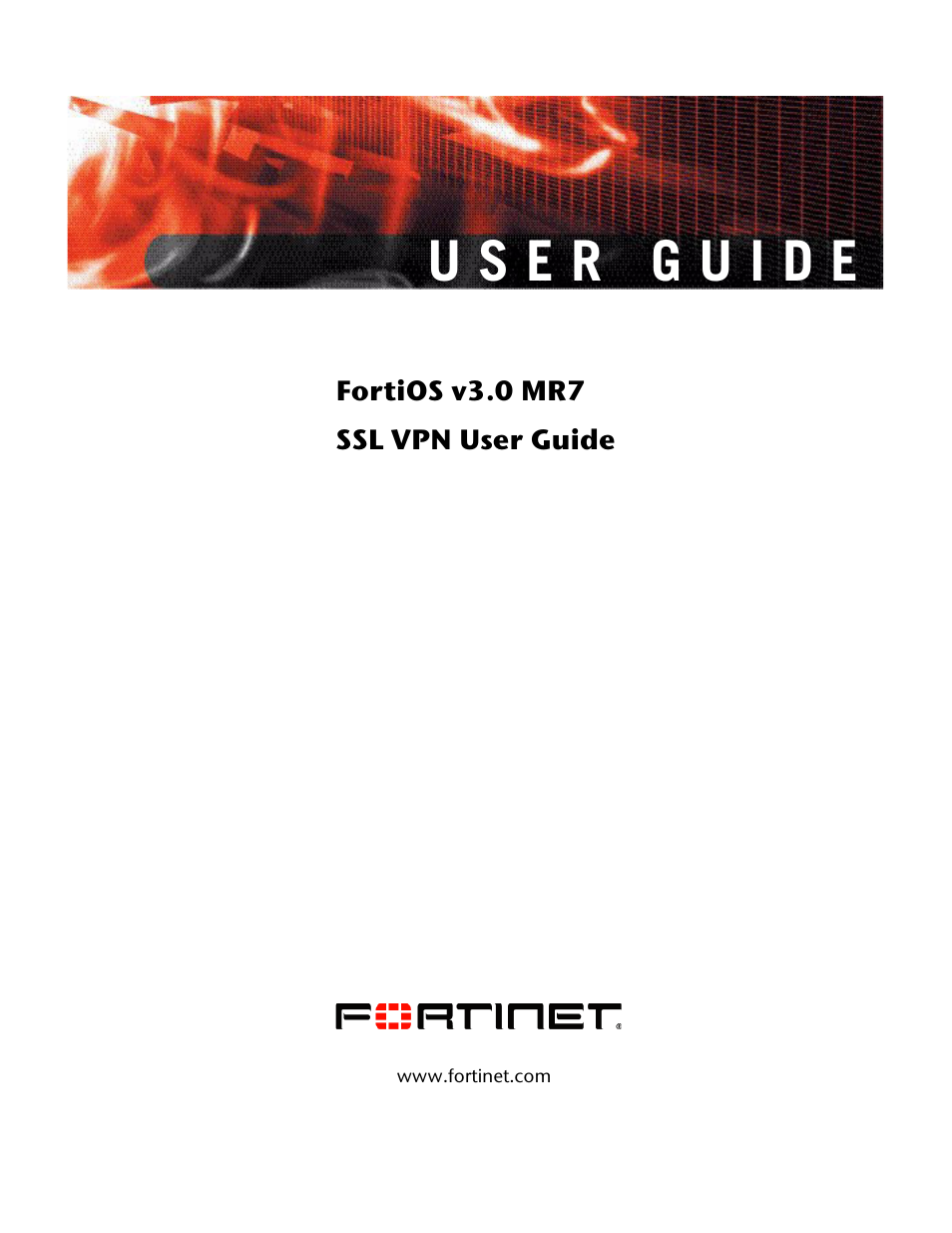 Fortinet FORTIOS V3.0 MR7 User Manual | 90 pages