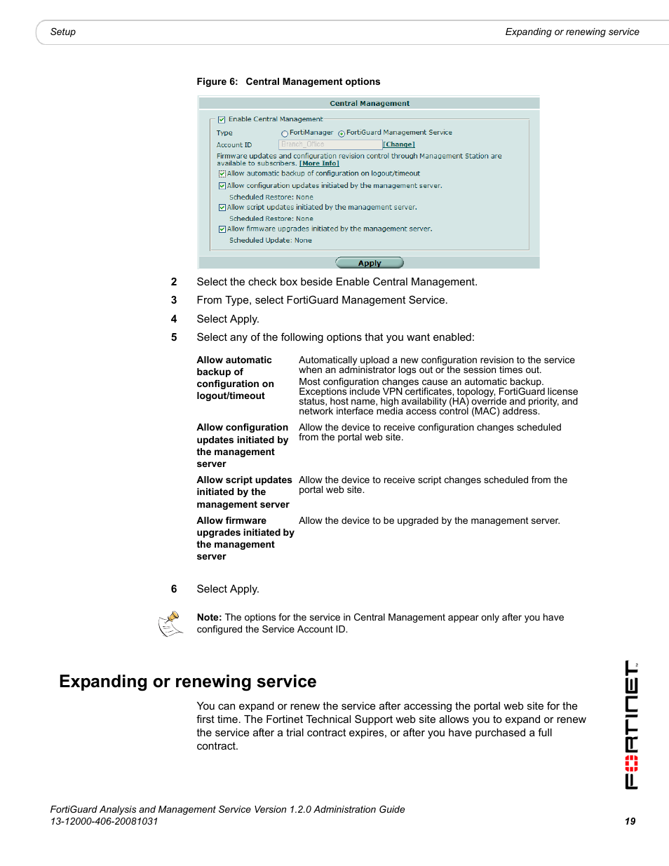 Expanding or renewing service | Fortinet FortiGuard Analysis 1.2.0 User Manual | Page 19 / 76