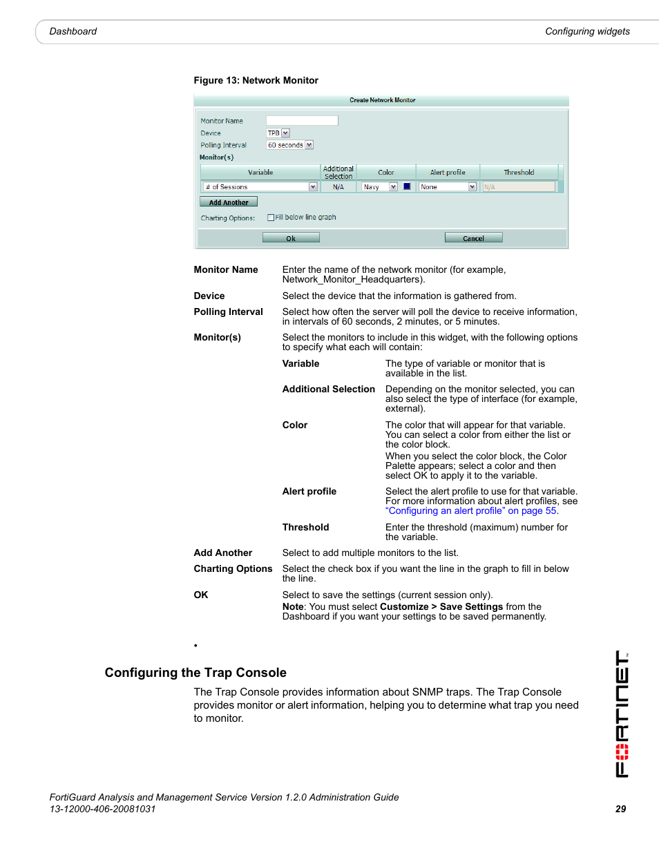 Configuring the trap console | Fortinet FortiGuard Analysis 1.2.0 User Manual | Page 29 / 76