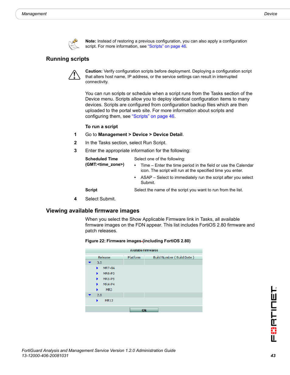 Running scripts, Viewing available firmware images, Running scripts viewing available firmware images | Fortinet FortiGuard Analysis 1.2.0 User Manual | Page 43 / 76