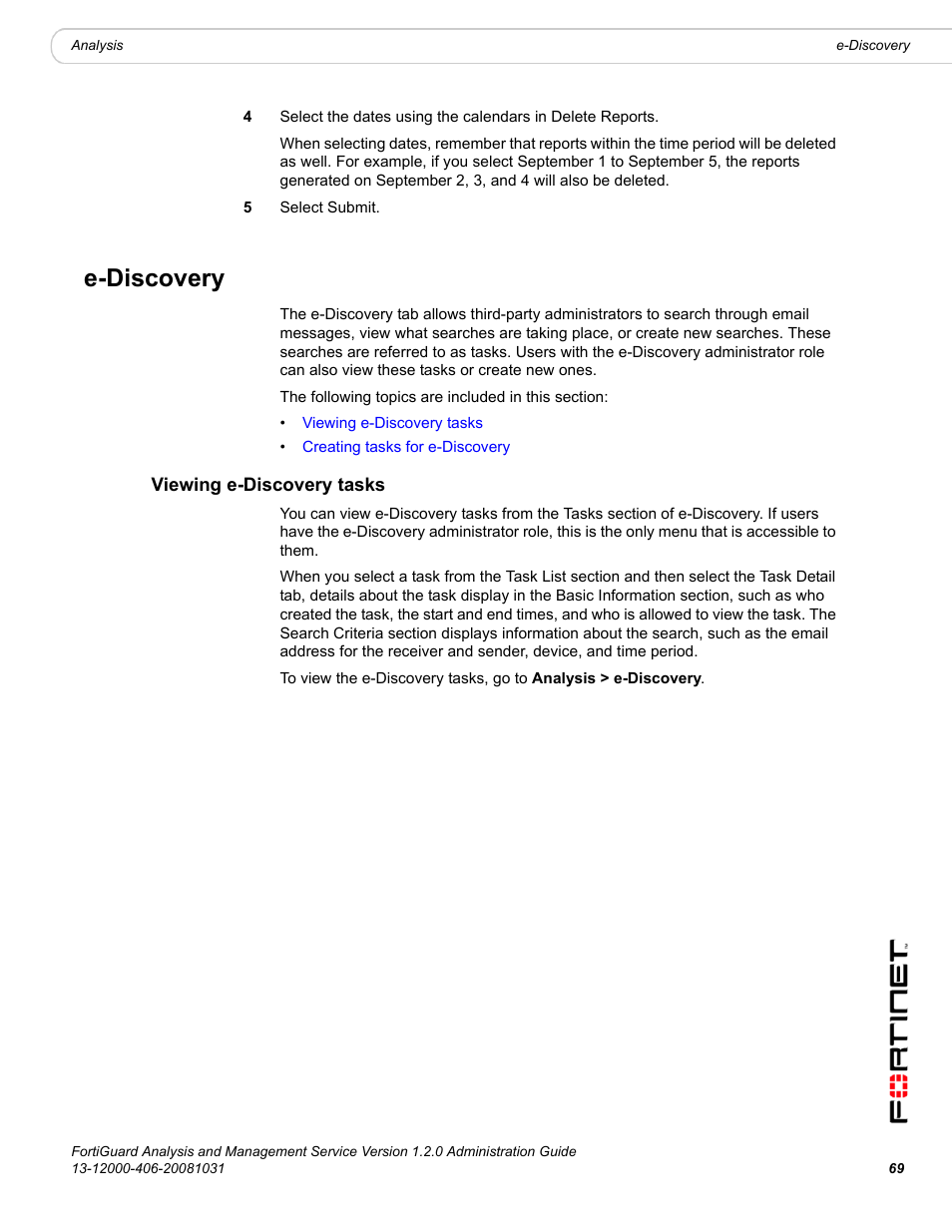 E-discovery, Viewing e-discovery tasks | Fortinet FortiGuard Analysis 1.2.0 User Manual | Page 67 / 76