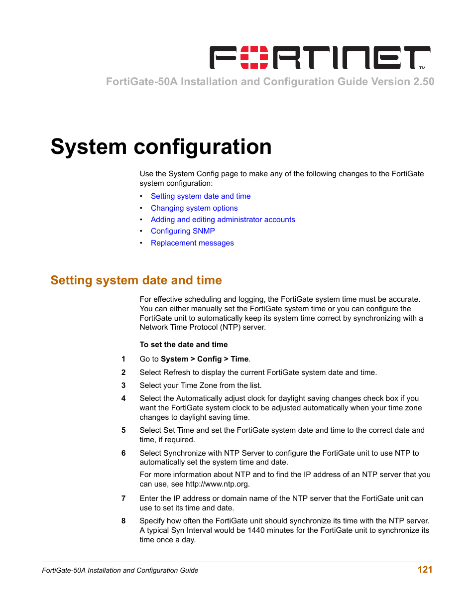 System configuration, Setting system date and time, Setting system date and time” on | Fortinet FortiGate 50A User Manual | Page 121 / 272