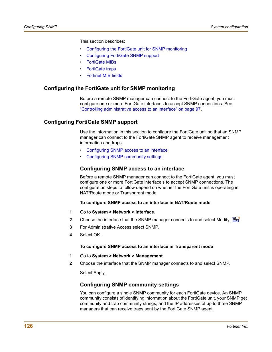 Configuring the fortigate unit for snmp monitoring, Configuring fortigate snmp support, Configuring snmp access to an interface | Configuring snmp community settings | Fortinet FortiGate 50A User Manual | Page 126 / 272