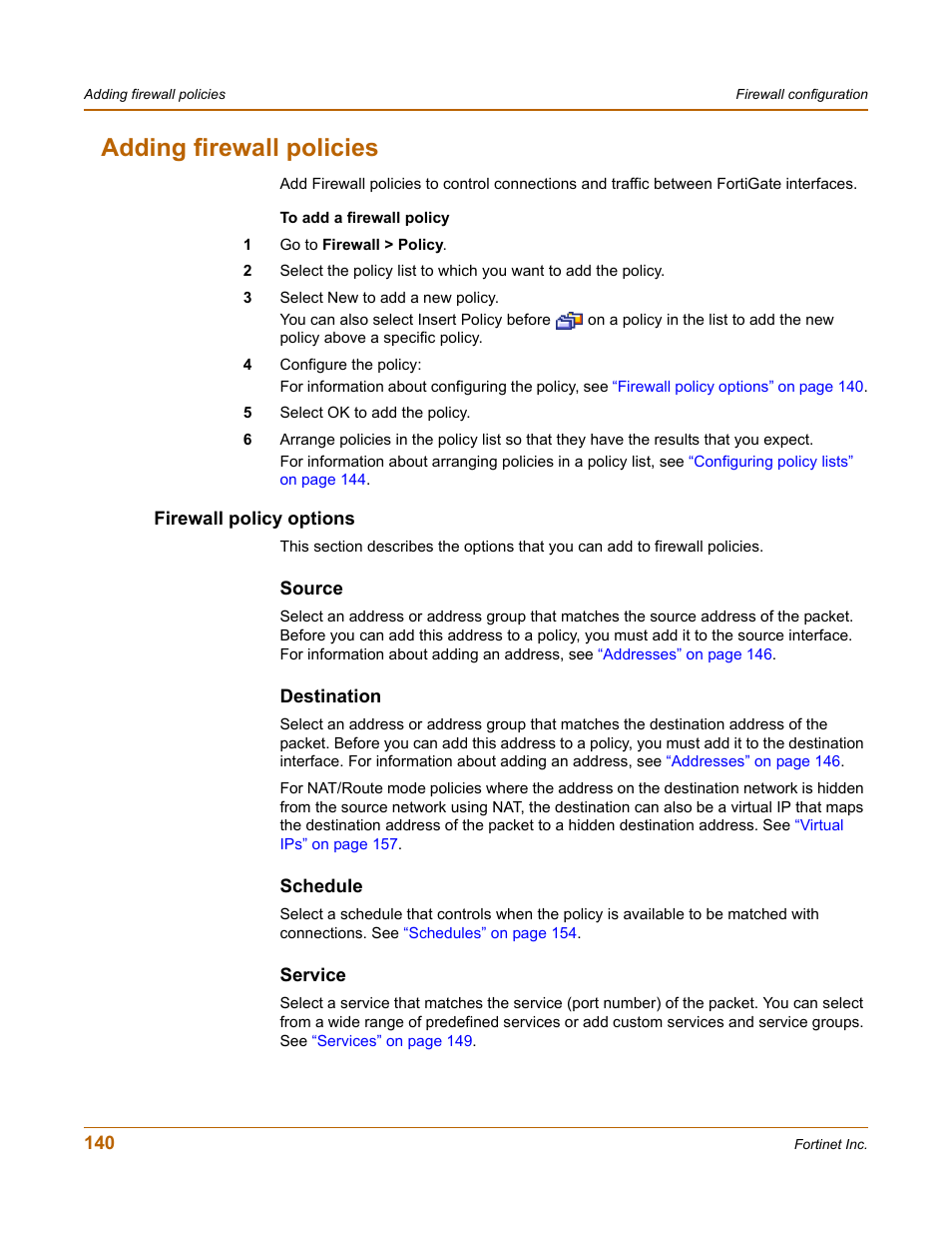 Adding firewall policies, Firewall policy options, Source | Destination, Schedule, Service | Fortinet FortiGate 50A User Manual | Page 140 / 272