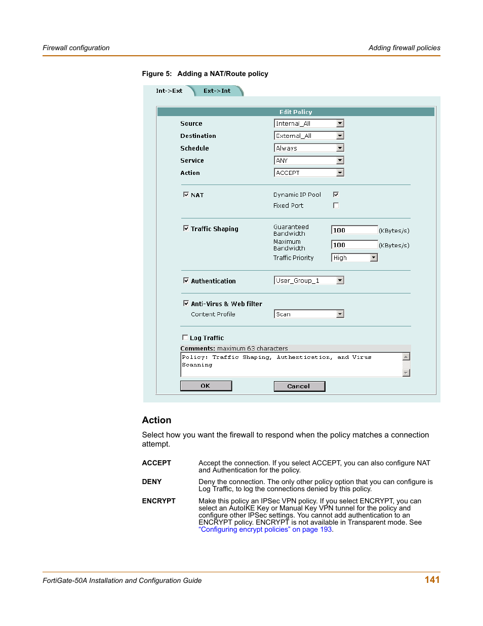 Action | Fortinet FortiGate 50A User Manual | Page 141 / 272