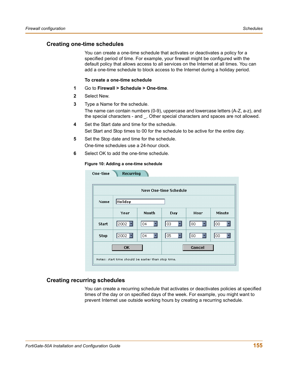 Creating one-time schedules, Creating recurring schedules | Fortinet FortiGate 50A User Manual | Page 155 / 272