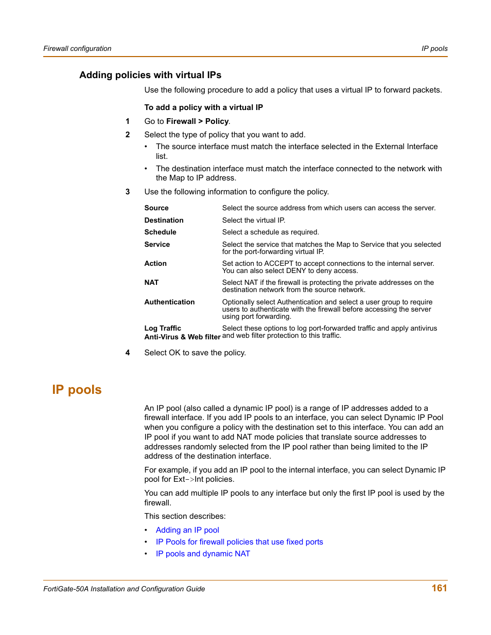 Adding policies with virtual ips, Ip pools, Policies with virtual ips | Fortinet FortiGate 50A User Manual | Page 161 / 272