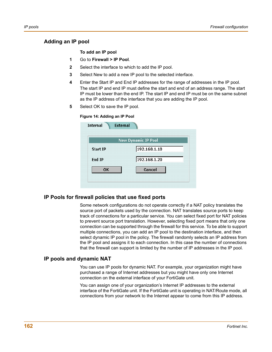 Adding an ip pool, Ip pools and dynamic nat | Fortinet FortiGate 50A User Manual | Page 162 / 272