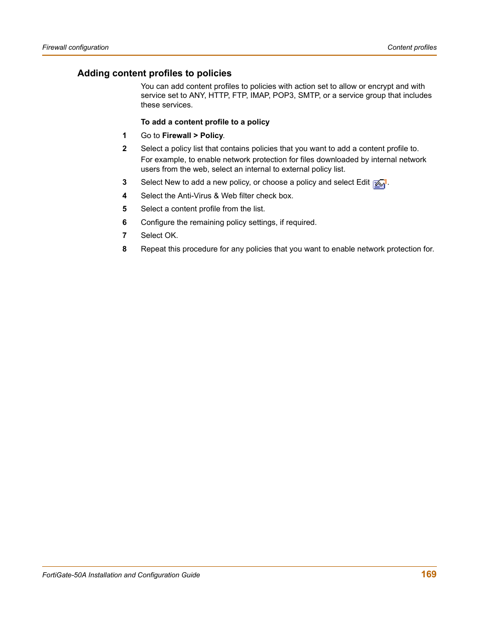 Adding content profiles to policies | Fortinet FortiGate 50A User Manual | Page 169 / 272