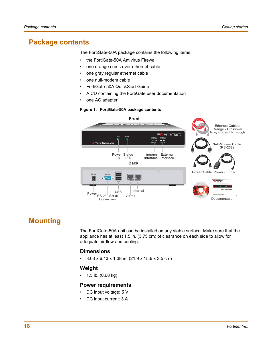 Package contents, Mounting, Dimensions | Weight, Power requirements, Package contents mounting, 5 lb. (0.68 kg), Dc input voltage: 5 v • dc input current: 3 a | Fortinet FortiGate 50A User Manual | Page 18 / 272