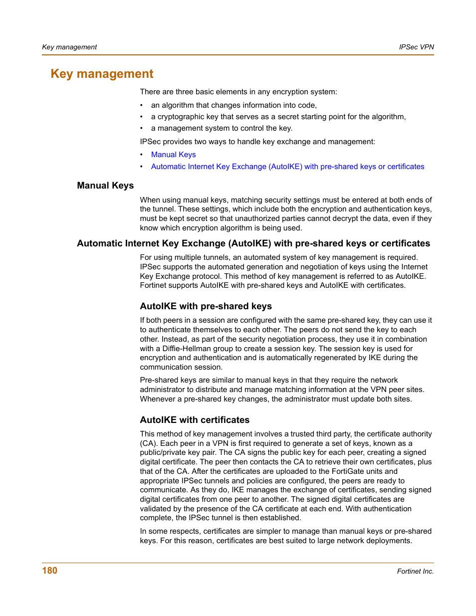 Key management, Manual keys, Autoike with pre-shared keys | Autoike with certificates | Fortinet FortiGate 50A User Manual | Page 180 / 272