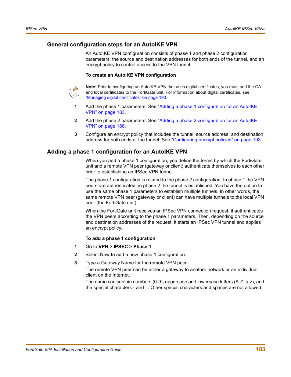 General configuration steps for an autoike vpn, Adding a phase 1 configuration for an autoike vpn | Fortinet FortiGate 50A User Manual | Page 183 / 272