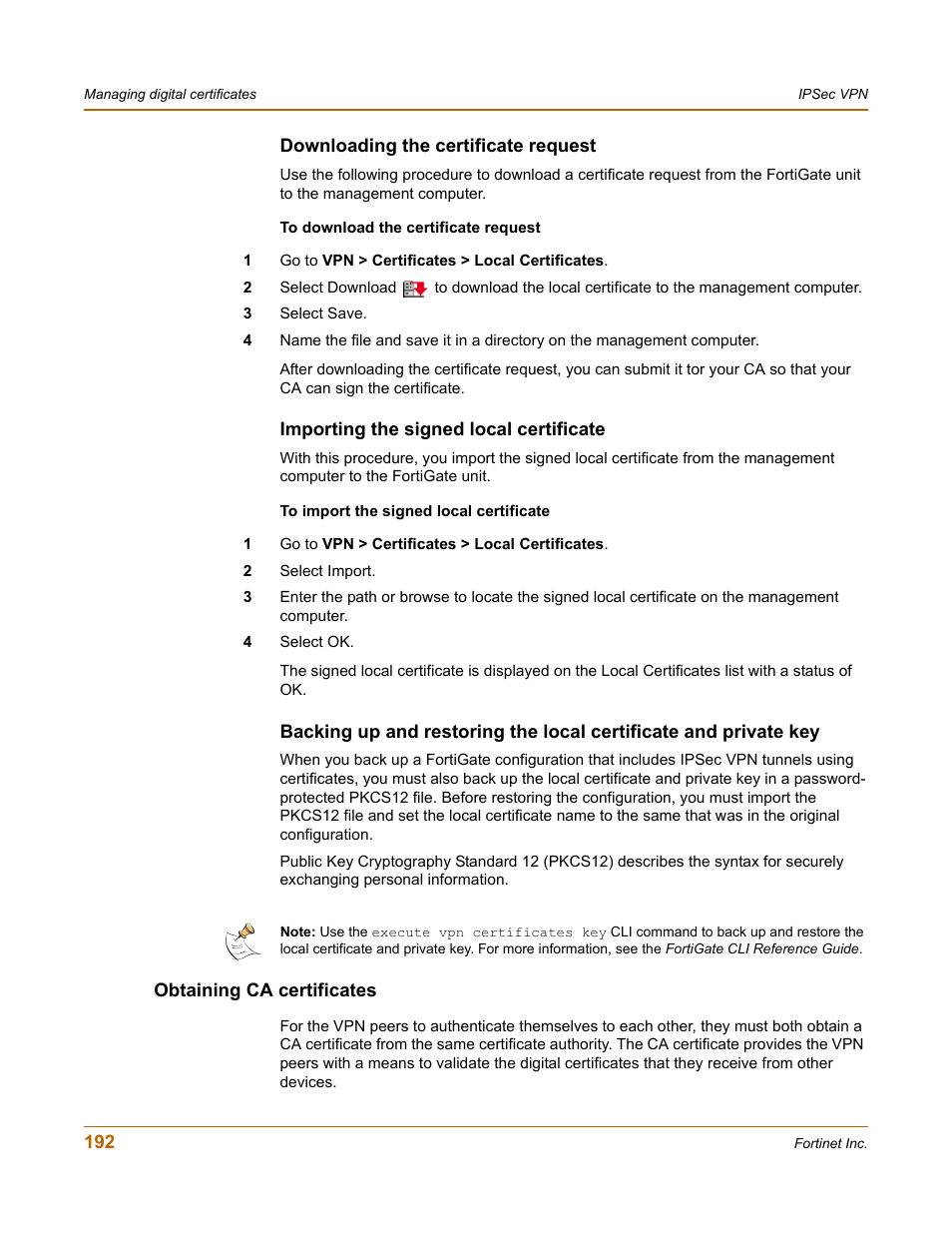 Downloading the certificate request, Importing the signed local certificate, Obtaining ca certificates | Fortinet FortiGate 50A User Manual | Page 192 / 272