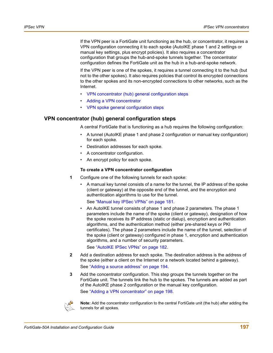 Vpn concentrator (hub) general configuration steps | Fortinet FortiGate 50A User Manual | Page 197 / 272