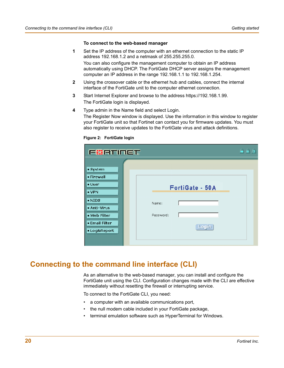 Connecting to the command line interface (cli) | Fortinet FortiGate 50A User Manual | Page 20 / 272