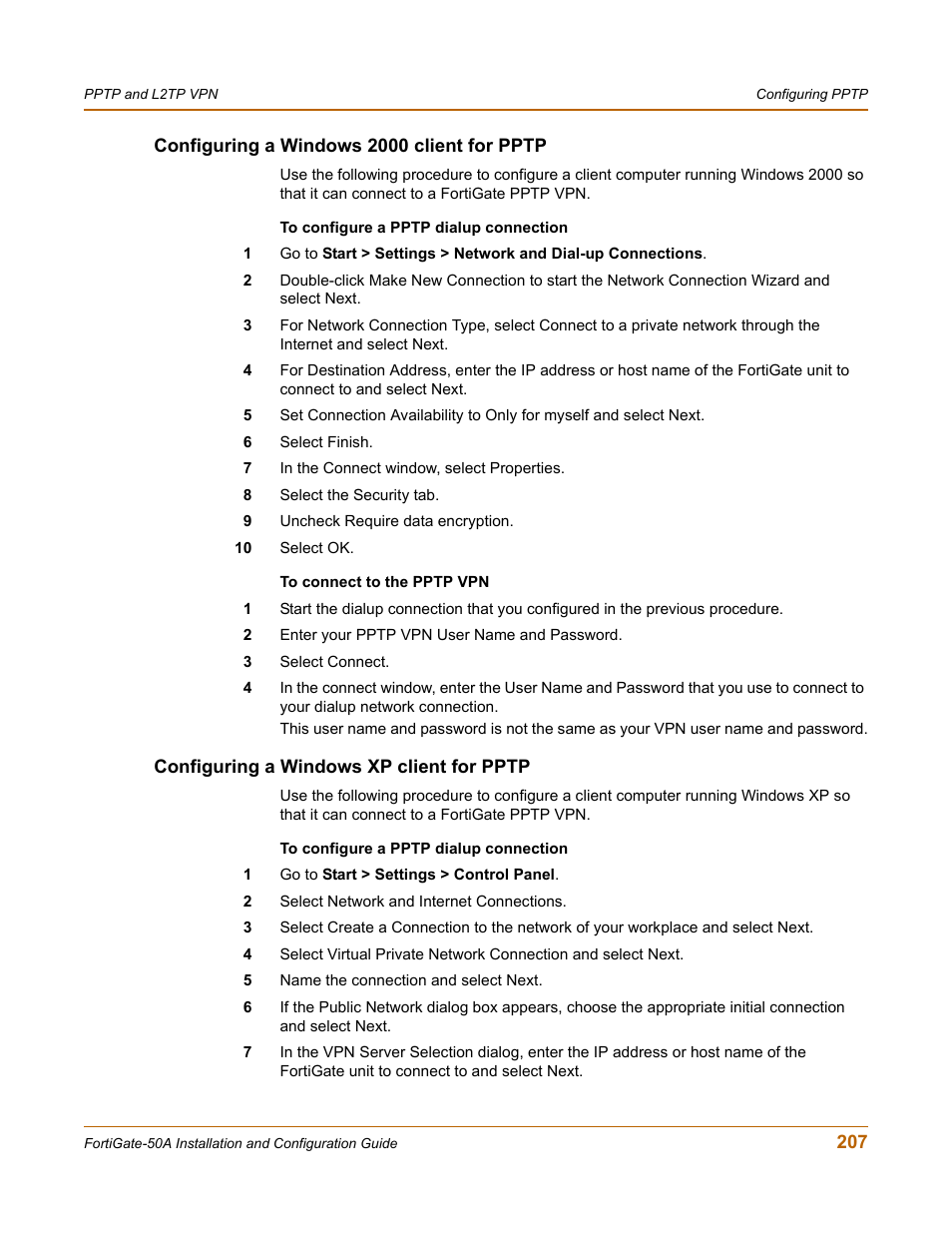 Configuring a windows 2000 client for pptp, Configuring a windows xp client for pptp | Fortinet FortiGate 50A User Manual | Page 207 / 272