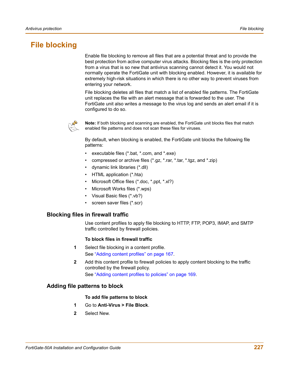 File blocking, Blocking files in firewall traffic, Adding file patterns to block | Ct it. see, File blocking” on | Fortinet FortiGate 50A User Manual | Page 227 / 272