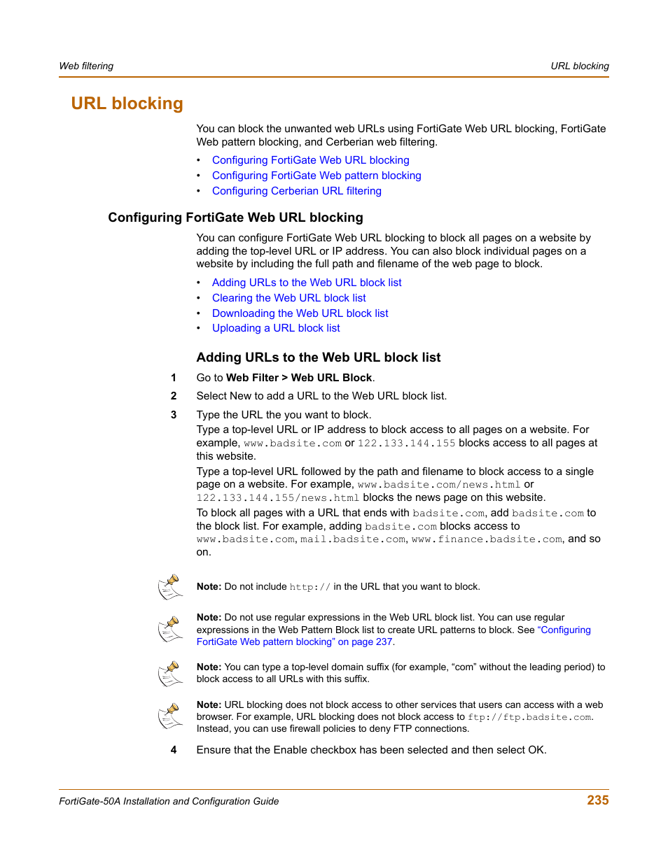 Url blocking, Configuring fortigate web url blocking, Adding urls to the web url block list | Configuring fortigate web url | Fortinet FortiGate 50A User Manual | Page 235 / 272