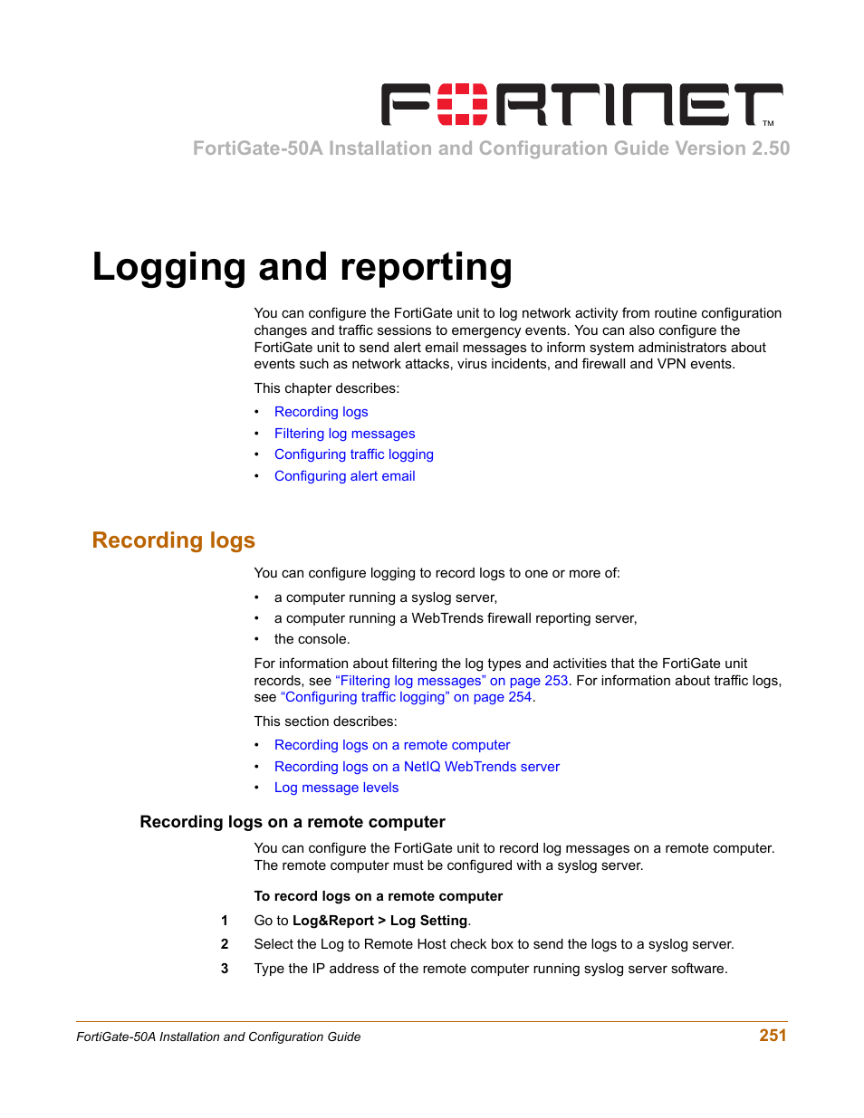 Logging and reporting, Recording logs, Recording logs on a remote computer | Fortinet FortiGate 50A User Manual | Page 251 / 272