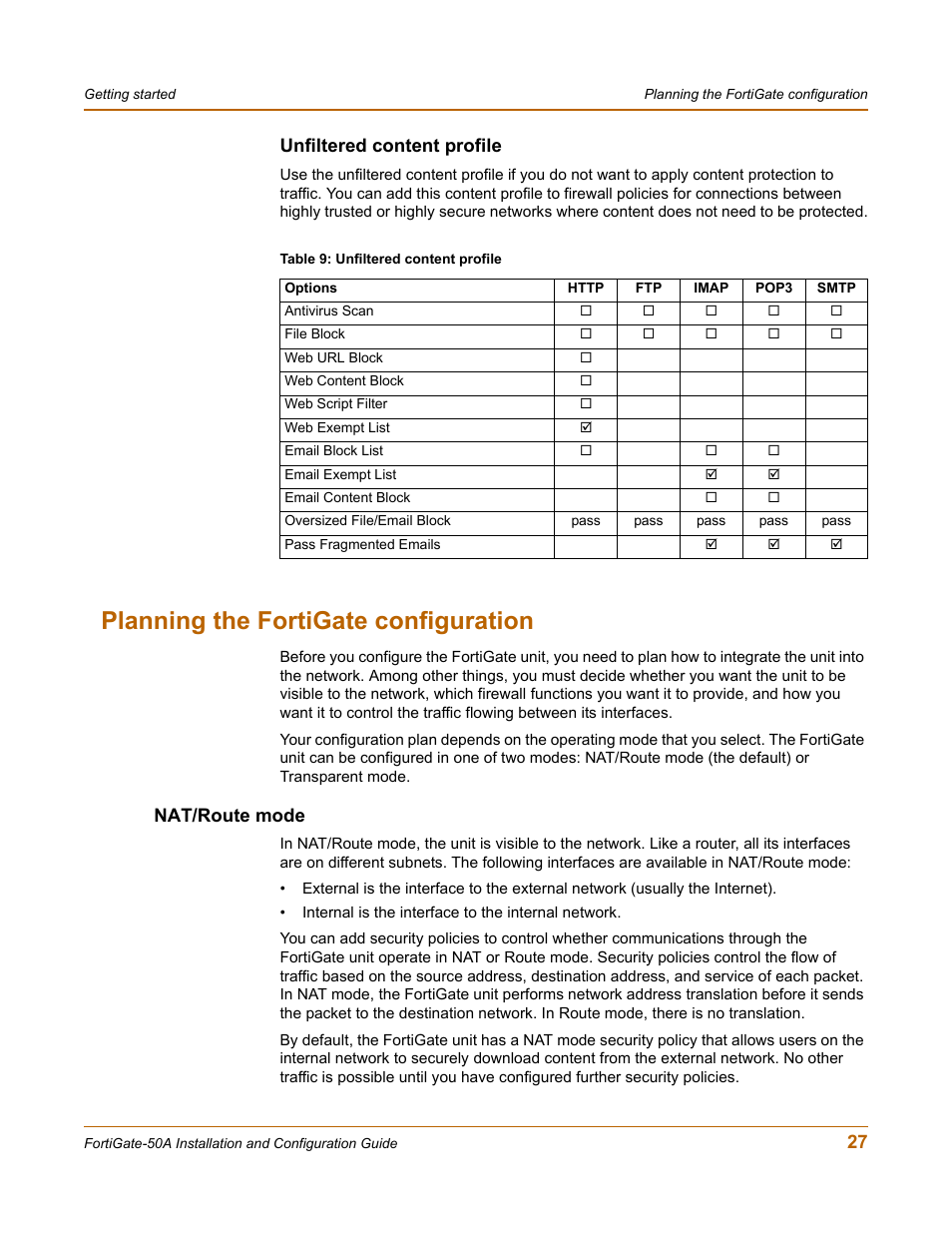 Unfiltered content profile, Planning the fortigate configuration, Nat/route mode | 27 unfiltered content profile | Fortinet FortiGate 50A User Manual | Page 27 / 272