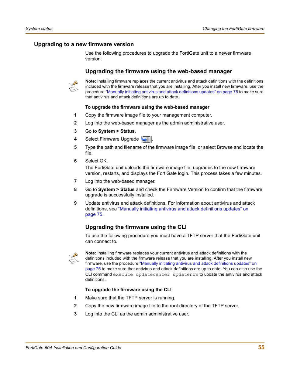 Upgrading to a new firmware version, Upgrading the firmware using the web-based manager, Upgrading the firmware using the cli | Fortinet FortiGate 50A User Manual | Page 55 / 272