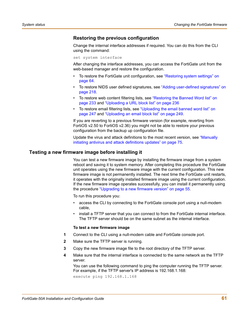 Restoring the previous configuration, Testing a new firmware image before installing it | Fortinet FortiGate 50A User Manual | Page 61 / 272