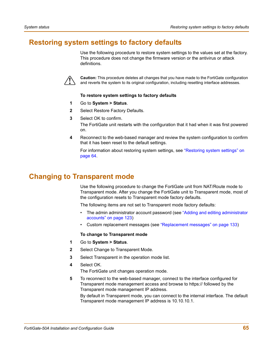 Restoring system settings to factory defaults, Changing to transparent mode | Fortinet FortiGate 50A User Manual | Page 65 / 272