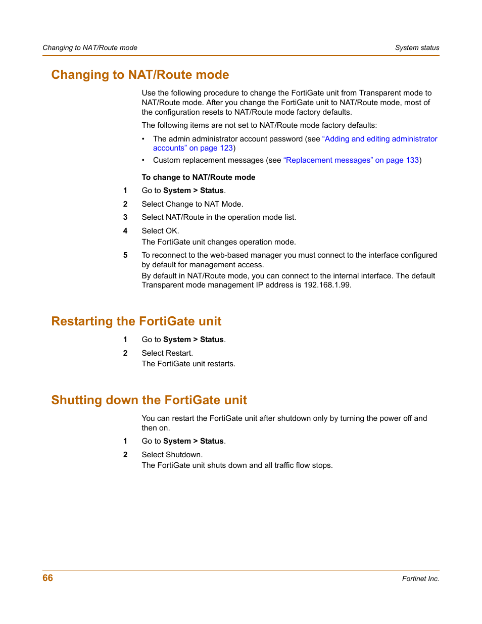 Changing to nat/route mode, Restarting the fortigate unit, Shutting down the fortigate unit | Fortinet FortiGate 50A User Manual | Page 66 / 272