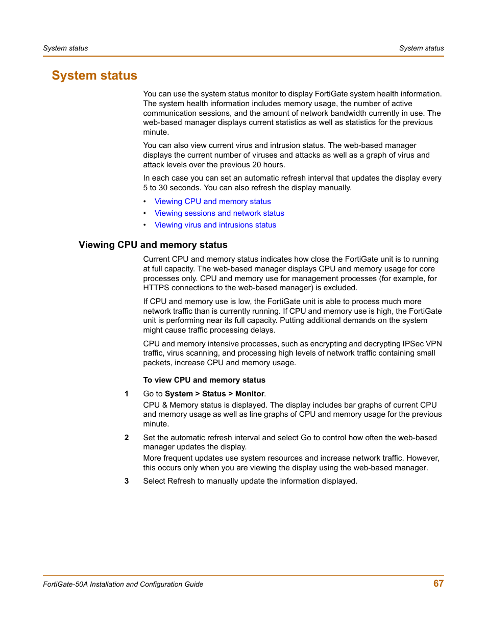 System status, Viewing cpu and memory status | Fortinet FortiGate 50A User Manual | Page 67 / 272