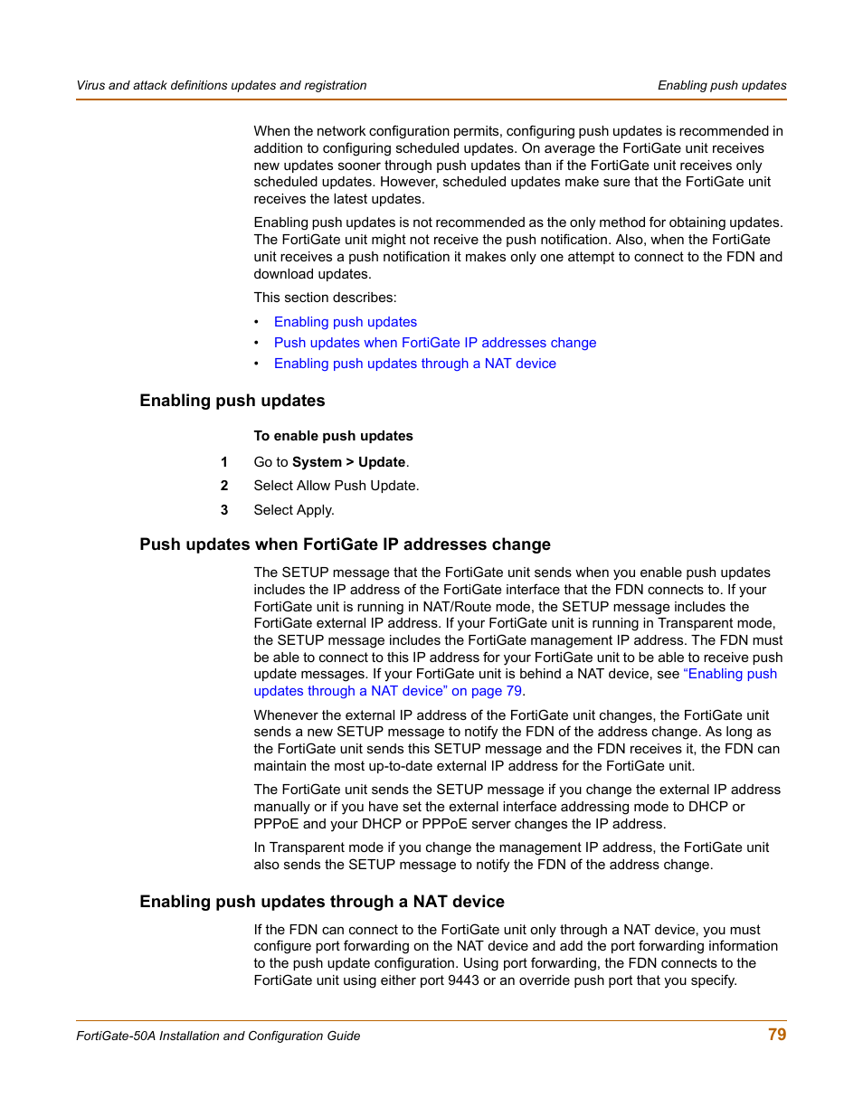 Enabling push updates, Push updates when fortigate ip addresses change, Enabling push updates through a nat device | Enabling push updates through a nat | Fortinet FortiGate 50A User Manual | Page 79 / 272