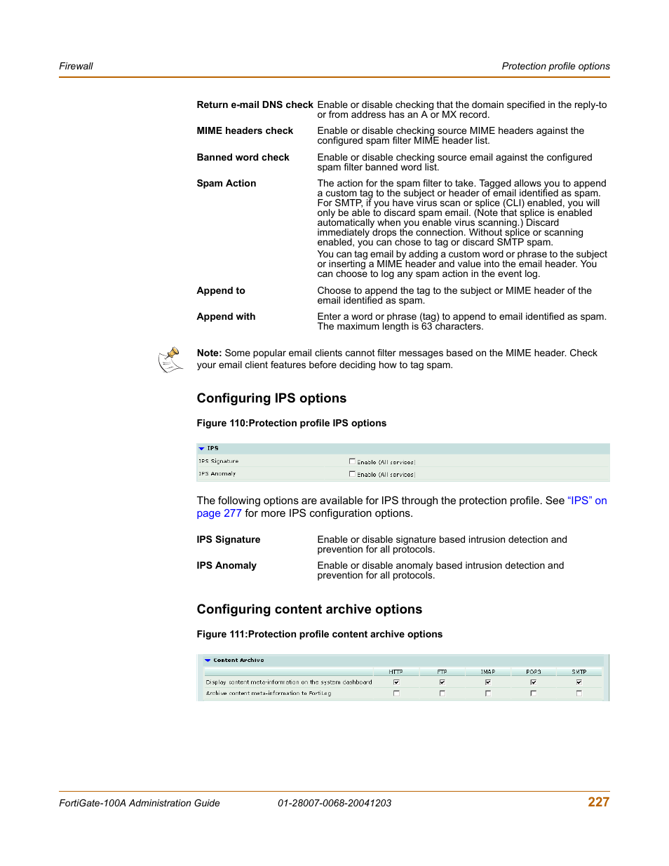 Configuring ips options, Configuring content archive options, 227 configuring ips options | Fortinet 100A User Manual | Page 227 / 374