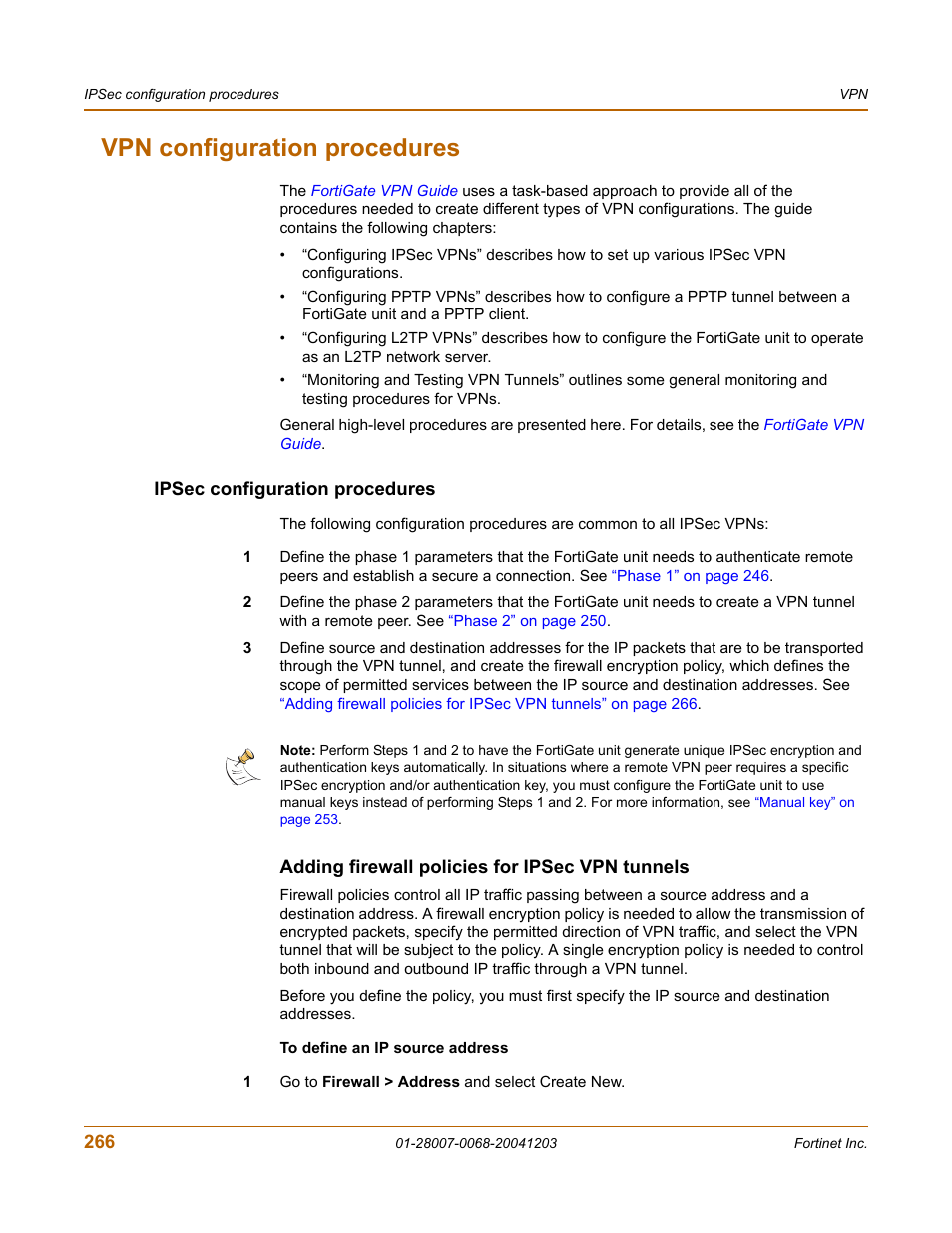 Vpn configuration procedures, Ipsec configuration procedures, Adding firewall policies for ipsec vpn tunnels | Fortinet 100A User Manual | Page 266 / 374