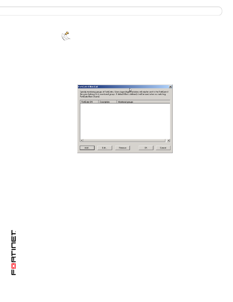 To view the fortigate filter list, To configure a fortigate group filter | Fortinet FSAE User Manual | Page 12 / 20